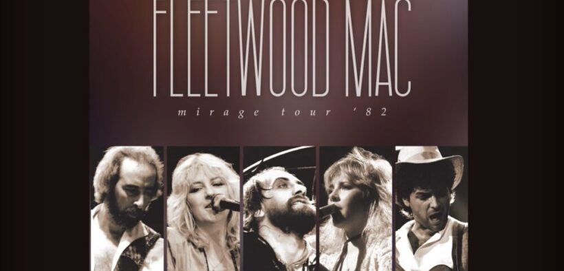 fleetwood-mac-lanseaza-un-album-live-–-“mirage-tour-’82”