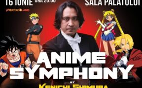sala-palatului-gazduieste-in-iunie-anime-symphony,-spectacolul-care-uneste-generatii-prin-muzica-si-universul-culturii-japoneze