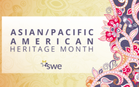 swe-celebrates-women-in-engineering-from-the-aapi-community