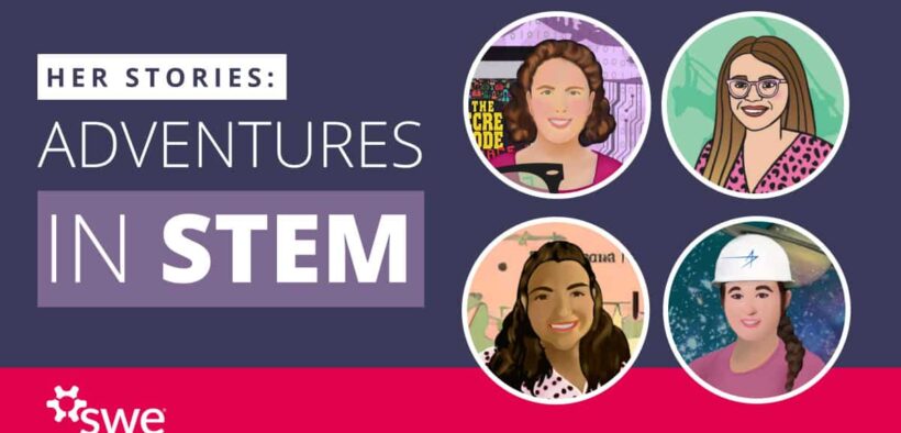 her-stories:-adventures-in-stem-—-highlighting-real-life-stem-journeys