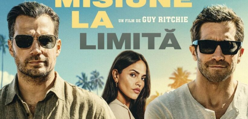 “misiune-la-limita”,-cu-henry-cavill-si-jake-gyllenhaal,-intra-in-cinematografele-din-romania